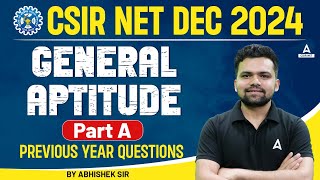 CSIR NET Dec 2024  General Aptitude PartA Day2 PYQs Solved  By Abhishek Sir [upl. by Domenico]