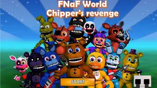 Chippers Not Revenge  FNaF World Chippers revenge Demo [upl. by Marielle]