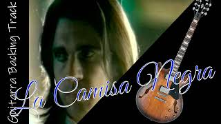 La camisa negra Juanes Guitarra Backing Track [upl. by Sices]