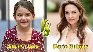 Katie Holmes VS Suri Cruise Transformation ⭐ From Baby To Now [upl. by Onabru]