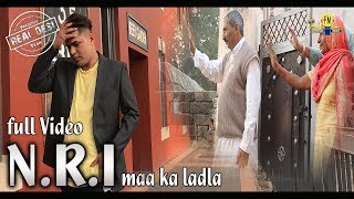 Full Video  NRI maa ka ladla  latest haryanvi song  REAL DESI team 9728000335  happy new year [upl. by Reinertson]