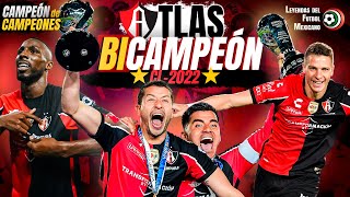 ATLAS es el BICAMPEÓN del FUTBOL MEXICANO 🦊 PARTIDO a PARTIDO 🏆 Campeón de Campeones 🔴⚫ CL 2022 [upl. by Adelaida918]