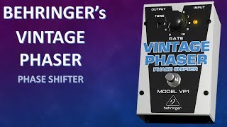 Demo of Behringers VINTAGE PHASER VP1 Pedal [upl. by Edivad719]