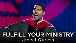 Nabeel Qureshi Fulfill Your Ministry  Fall 2016 Commencement Address [upl. by Elamrej16]