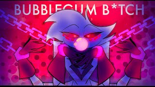 BUBBLEGUM BTCH  Angel Dust Animation [upl. by Fisher]