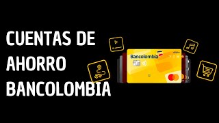 Cuentas de Ahorro Bancolombia 2021 ¿Vale la pena [upl. by Yacano]