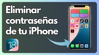 Cómo eliminar contraseñas de tu iPhone en iOS18 [upl. by Nosreg]