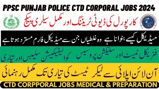 PPSC Counter Terrorism Department CTD Corporal Jobs 2024 CTD Jobs Syllabus Medical amp Preparation [upl. by Annahtur529]