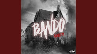 Bando [upl. by O'Gowan]