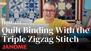 How to Sew Quilt Binding With the Triple Zigzag Stitch With Adam Sew Fun [upl. by Assirolc]