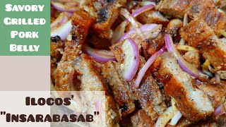 Savory Smoky Spicy Grilled Pork Belly  ILOCOS INSARABASAB  Filipino Recipe  Len Inspires Ep72 [upl. by Marella]