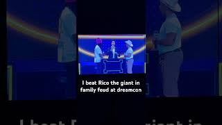 Dreamcon family feud  ME VS RICO THE GIANT thisishowyoudontplay dreamcon [upl. by Ihcalam]