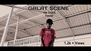 Galat Scene  Mc StoneR  prod by somil beats [upl. by Dryfoos]