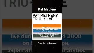 Pat Metheny  Question and Answer2000 Trio Live [upl. by Lavena]