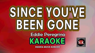 Since Youve Been Gone KARAOKE Eddie Peregrina  Since Youve Been Gone KARAOKE [upl. by Haleigh]