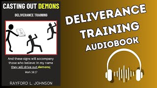 Casting Out Demons Deliverance TrainingFull AudiobookMark 1617 [upl. by Ilaw602]