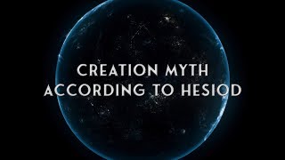 Creation Myth According to Hesiod  Theogony GreekMythology [upl. by Lampert]