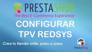 Configurar módulo redsys prestashop 16  Curso Prestashop [upl. by Adaliah68]