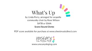 Whats Up Linda Perry arranged for acapella choir SATB or SSAA [upl. by Tann]