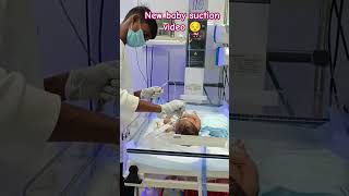 New baby suction video in NICU Ravimedical youtube viralshorts doctor motivation [upl. by Anelaj]