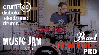 Pearl Mimic Pro amp drumtec diabolo electronic drums MUSIC JAM [upl. by Fridlund]