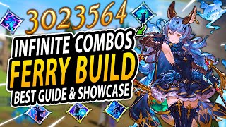 EASY 30 Million Damage FERRY Best Build Guide  Sigils amp Weapons Showcase  Granblue Fantasy Relink [upl. by Plante]