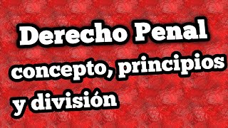 DERECHO PENAL  Dr Miguel Ángel Granados Atlaco  SoyCUEJ [upl. by Theran169]