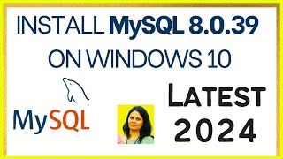 How to Install MySQL 8039 Server amp Workbench on Windows 1011 2024 Update  Install MySQL 8039 [upl. by Kihtrak]