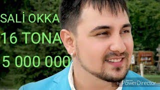 ☆ SALI OKKA ☆ █▬█ █ ▀█▀ 16  TONA ☆ [upl. by Mitch]