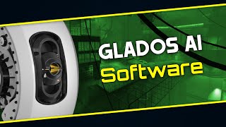 GLaDOS Voice Assistant  Software [upl. by Montgomery]