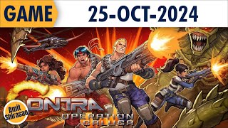 GAMEPLAY  Contra  Operation Galuga  25OCT2024 245 AM IST [upl. by Aiyn880]