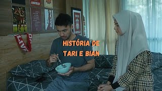 História de Tari e Bian  parte 3 [upl. by Llenehc]