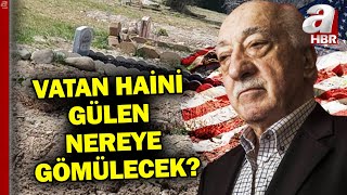 FETÖ Elebaşı ABDdeki Çiftliğine Mi Gömülecek  A Haber [upl. by Yde524]