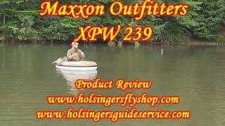 Maxxon Boat XPW 239 Holsingers Fly Shop [upl. by Ratna]