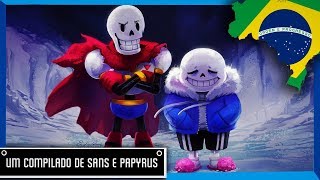 FANDUB Compilado De Sans e Papyrus UndertaleDublado PTBR [upl. by Burack]