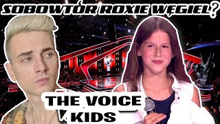 OCENIAMY 3CI ODCINEK THE VOICE KIDS 4 JAK ŚPIEWA SOBOWTÓR ROXIE WĘGIEL [upl. by Eelaras]