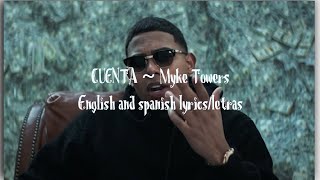 Cuenta  Myke Towers  Spanish and English Lyricsletras [upl. by Charmain]