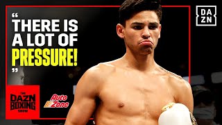 Does Ryan Garcia Need An Impressive Performance Against Oscar Duarte  The DAZN Boxing [upl. by Dorrie]