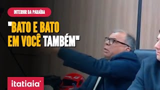 VEREADOR PARAIBANO AMEAÃ‡A COLEGA AO SER ACUSADO DE BATER EM MULHERES quotBATO E BATO EMÂ VOCÃŠÂ TAMBÃ‰Mquot [upl. by Morita]