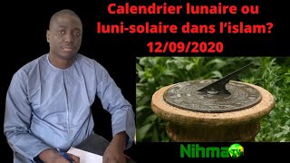 Calendrier lunaire ou lunisolaire dans lislam enregistré le 12092020 [upl. by Orson956]