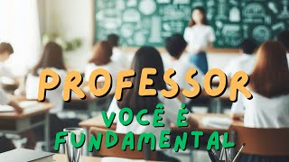 Mensagem dia dos professores [upl. by Boff]