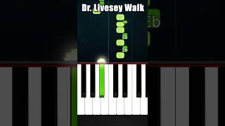 Dr Livesey Walk  BEGINNER Piano Tutorial [upl. by Navac]