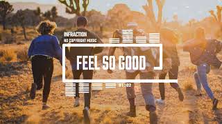 Upbeat Gospel Trap by Infraction No Copyright Music  Feel So Good [upl. by Ebsen]