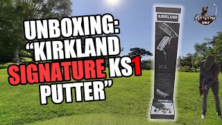 Unboxing Kirkland Signature KS1 Putter amp Weight Kit Review [upl. by Neb228]