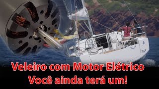 Veleiro com motor elétrico [upl. by Gokey]