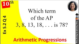 Which term of the ap 3 8 13 18    is 78  Ch 5 Class 10 Maths Ex 52 Q 4 [upl. by Eward]