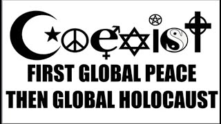 ANTICHRIST amp GLOBAL PROBLEMSFIRST GLOBAL PEACE THEN GLOBAL HOLOCAUST [upl. by Llerad]