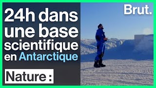 24h dans une base scientifique en Antarctique [upl. by Eicnan]