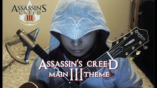 Assassins Creed III Main Theme  Lorne Balfe Guitar Cover  Anton Betita [upl. by Suivatna849]