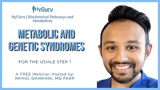 USMLE Step 1 Metabolic and Genetic Syndromes [upl. by Shutz]